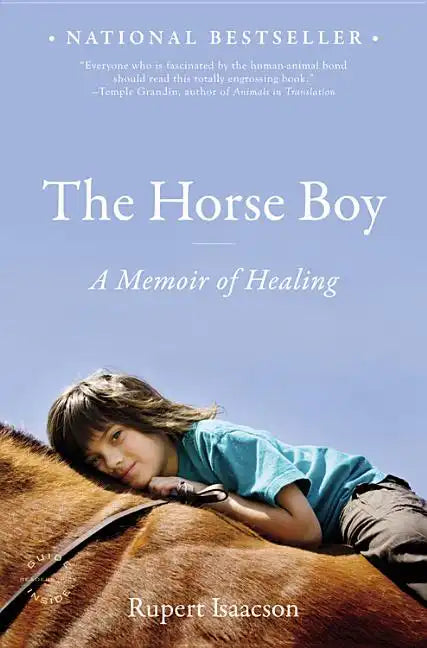 The Horse Boy: A Memoir of Healing - Paperback