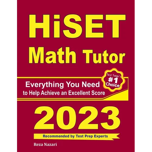 HiSET Math Tutor: Everything You Need to Help Achieve an Excellent Score - Paperback