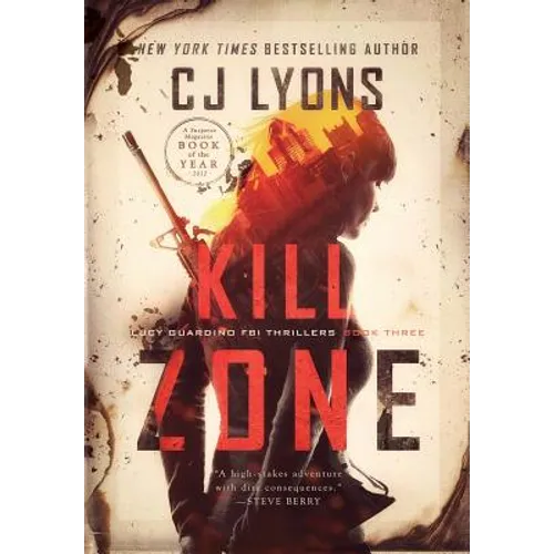 Kill Zone: a Lucy Guardino FBI Thriller - Hardcover