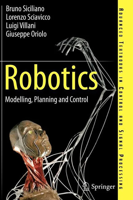 Robotics: Modelling, Planning and Control - Paperback