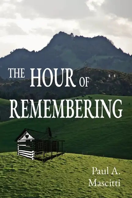 The Hour of Remembering - Paperback