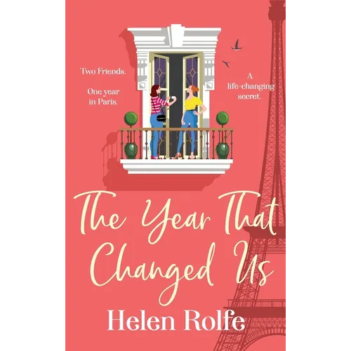 The Year That Changed Us - Hardcover