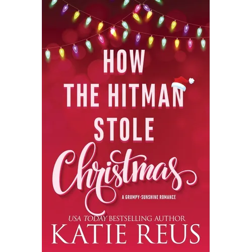How the Hitman Stole Christmas - Paperback