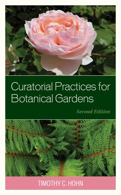 Curatorial Practices for Botanical Gardens - Paperback