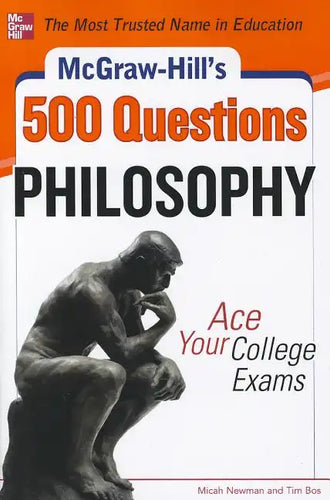 McGraw-Hill's 500 Philosophy Questions: Ace Your College Exams - Paperback