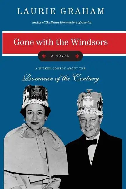Gone with the Windsors - Paperback