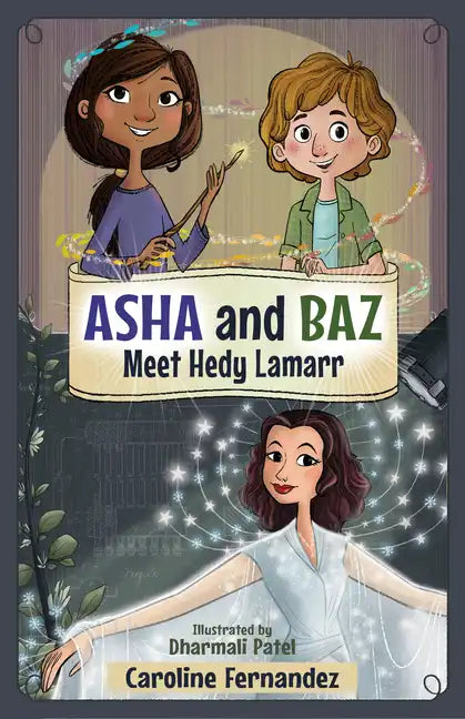 ASHA and Baz Meet Hedy Lamarr: Volume 2 - Paperback