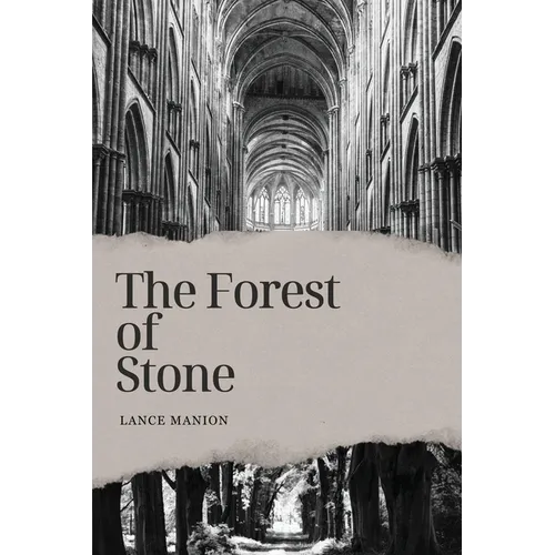 The Forest of Stone - Paperback