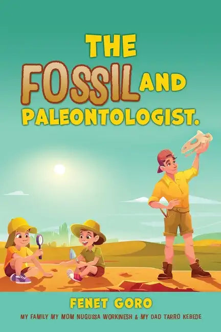 The Fossil and Paleontologist. - Paperback
