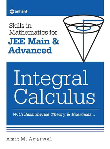 Skills in Mathematics - Integral Calculus for JEE Main and Advanced - Paperback