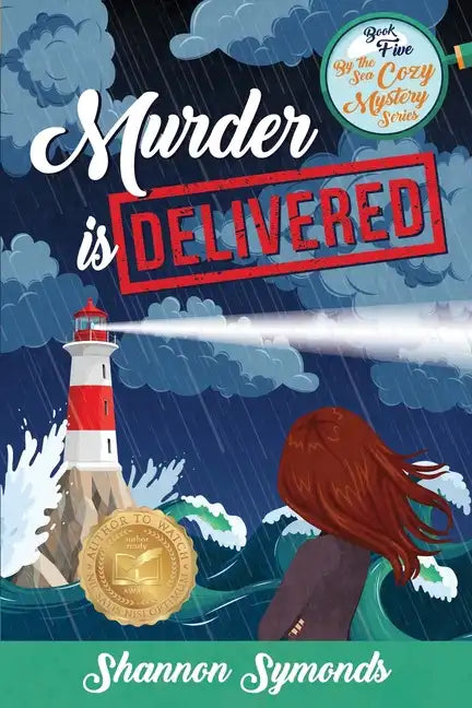 Murder is Delivered: Book 5, By the Sea Cozy Mysteries - Paperback