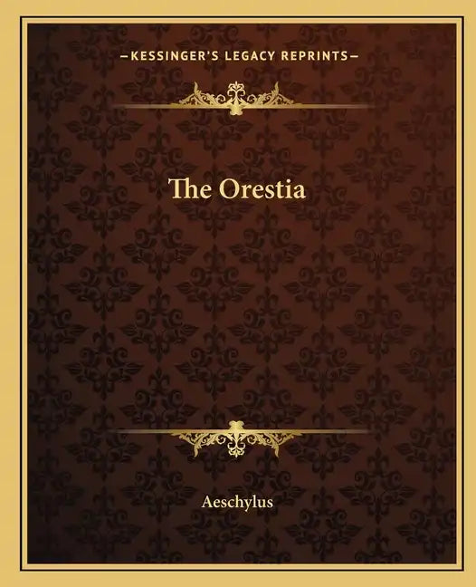 The Oresteia - Paperback