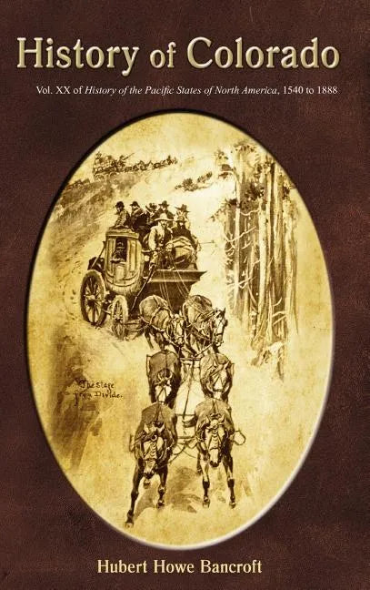 History of Colorado - Hardcover