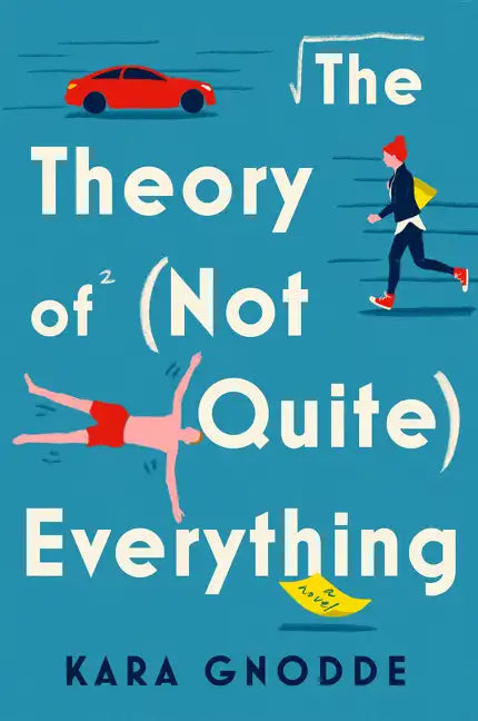 The Theory of (Not Quite) Everything - Paperback