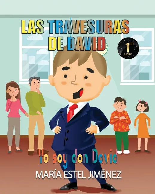 Las Travesuras de David: Yo soy Don David - Paperback