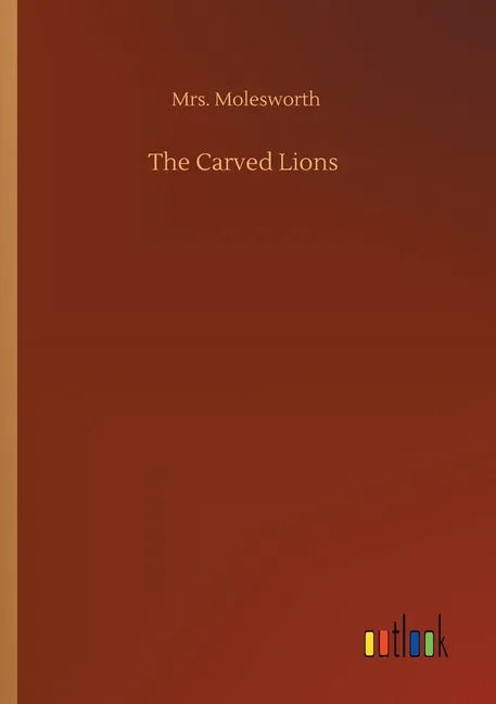 The Carved Lions - Paperback