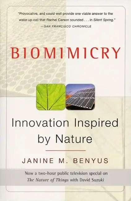 Biomimicry: Innovation Inspired by Nature - Paperback