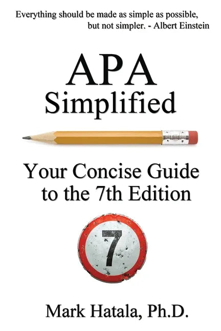 APA Simplified: Your Concise Guide to the 7th Edition - Paperback