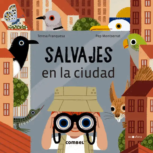 Salvajes En La Ciudad - Hardcover