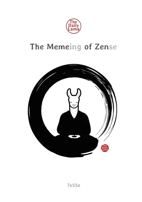 The Meme-ing of Zen - Paperback