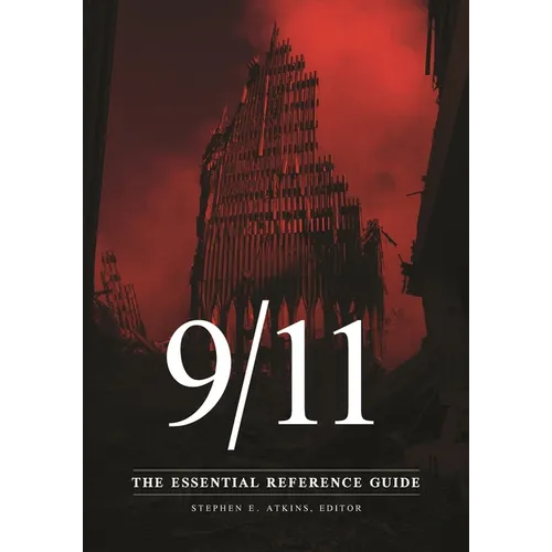 9/11: The Essential Reference Guide - Paperback