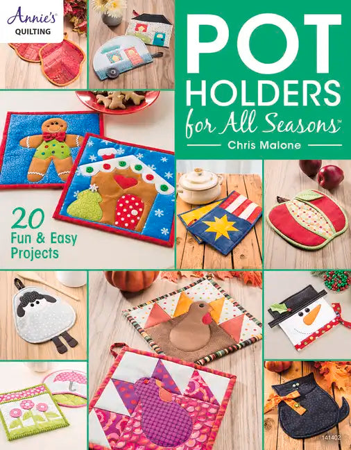 Pot Holders for All Seasons - Paperback