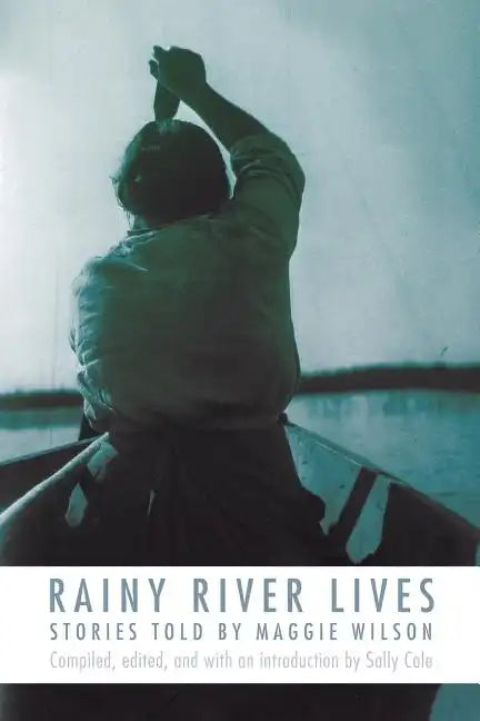 Rainy River Lives - Paperback