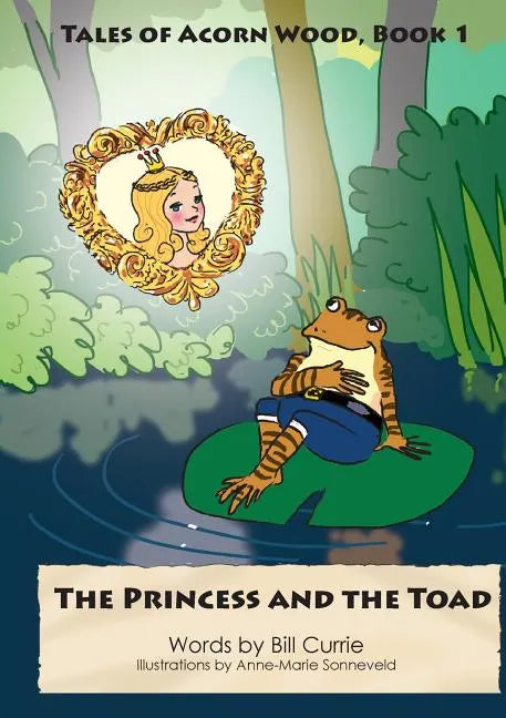 The Princess and The Toad - Paperback