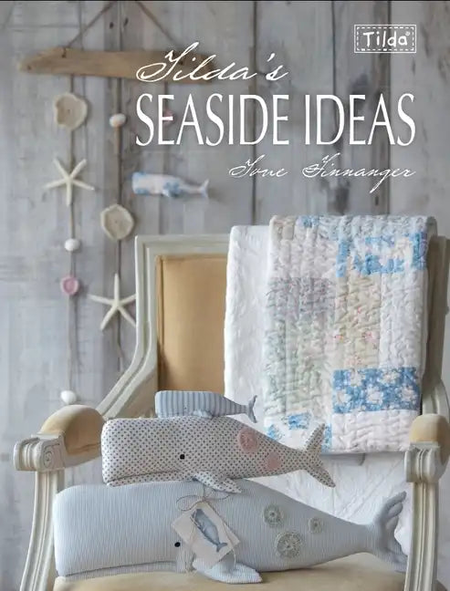 Tilda's Seaside Ideas - Paperback