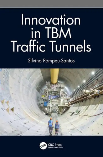 Innovation in TBM Traffic Tunnels - Hardcover