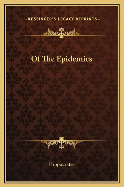 Of the Epidemics - Hardcover