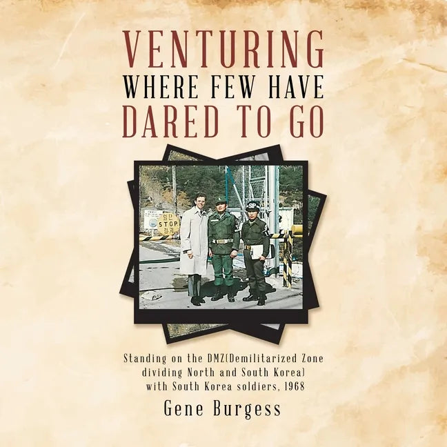 Venturing Where Few Have Dared to Go - Paperback