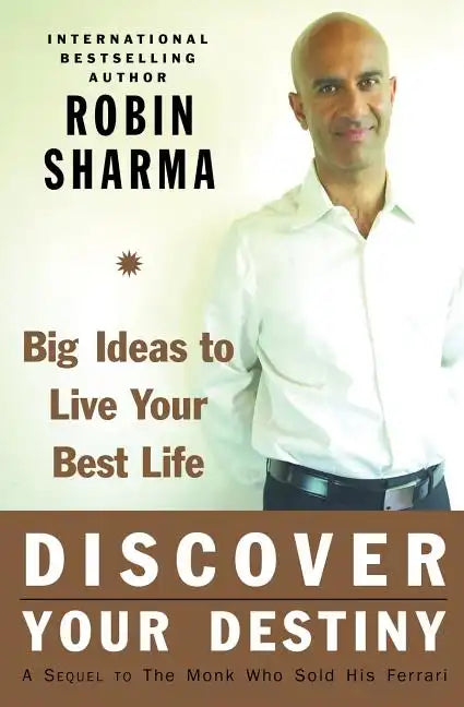 Discover Your Destiny: Big Ideas to Live Your Best Life - Paperback