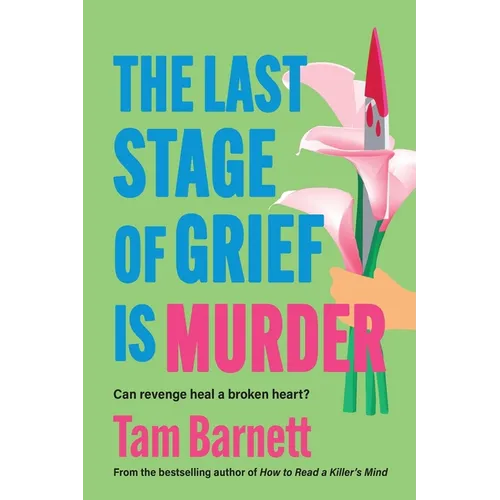 The Last Stage of Grief is Murder - Paperback