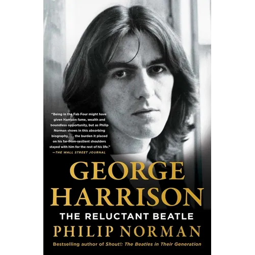 George Harrison: The Reluctant Beatle - Paperback