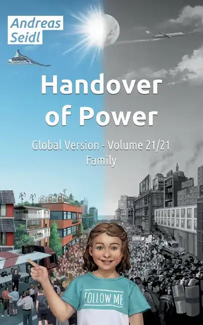 Handover of Power - Family: Global Version - Volume 21/21 - Paperback