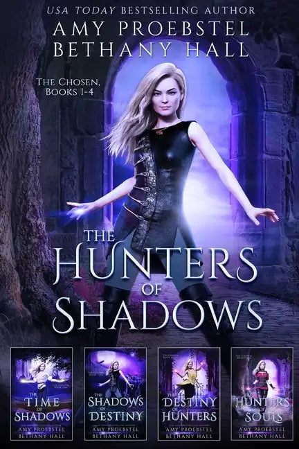 The Hunters of Shadows: The Chosen: Books 1-4 - Paperback