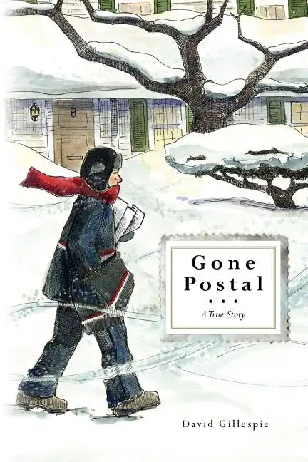 Gone Postal: A True Story - Paperback