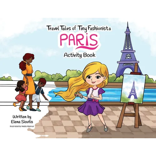 Travel Tales of Tiny Fashionista - Paris: Activity Book - Paperback