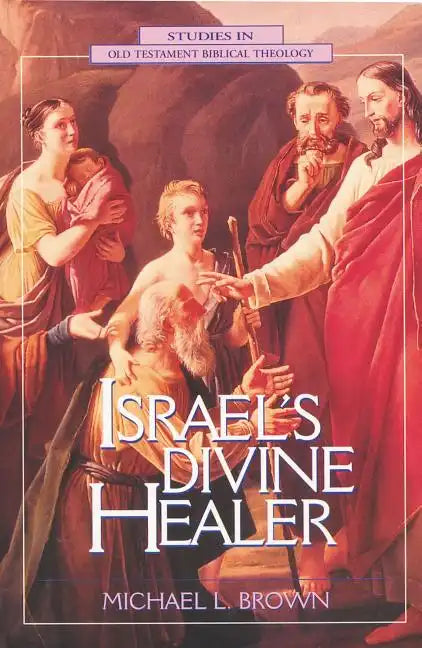 Israel's Divine Healer - Paperback
