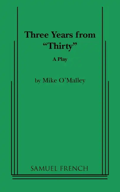 Three Years from Thirty - Paperback