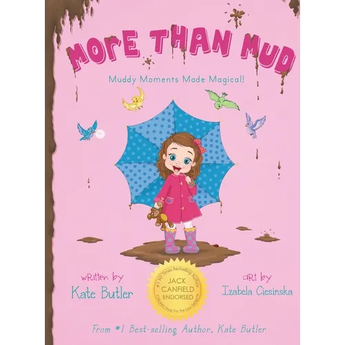 More Than Mud - Hardcover