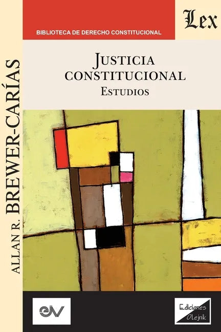 JUSTICIA CONSTITUCIONAL. Estudios - Paperback