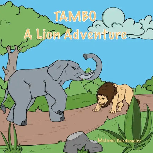 Tambo: A Lion Adventure - Paperback