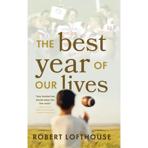 The Best Year of Our Lives - Hardcover