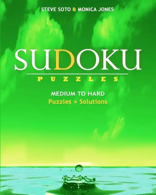 SUDOKU Puzzles - Medium to Hard: Puzzles & Solutions - Paperback