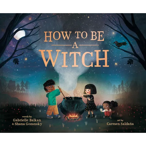 How to Be a Witch - Hardcover