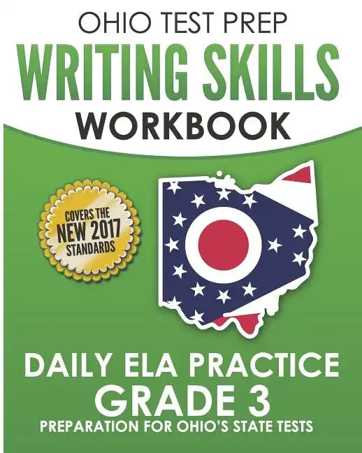 OHIO TEST PREP Writing Skills Workbook Daily ELA Practice Grade 3: Preparation for Ohio's English Language Arts Tests - Paperback