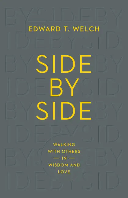 Side by Side: Walking with Others in Wisdom and Love - Paperback