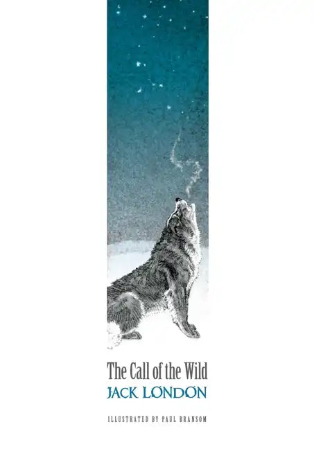 The Call of the Wild - Hardcover